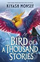 The Bird of a Thousand Stories - Kiyash Monsef - kniha z kategorie Pro děti