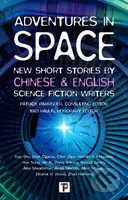 Adventures in Space (Short stories by Chinese and English Science Fiction writers) - kniha z kategorie Společenská beletrie