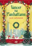 Vánoce na Manhattanu - Julie Caplin