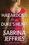 Hazardous to a Duke's Heart - Sabrina Jeffries - kniha z kategorie Romantika