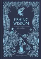 Fishing Wisdom - Dominic Garnett