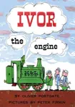 Ivor the Engine - Oliver Postgate