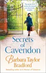 Secrets of Cavendon - Barbara Taylor Bradfordová