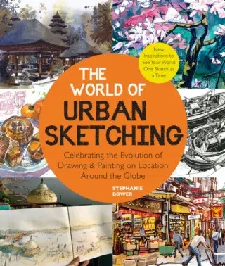 The World of Urban Sketching - Stephanie Bower