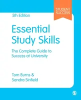 Essential Study Skills - Sandra Sinfield, Tom Burns