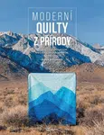 Moderní quilty z přírody - Čtrnáct quiltovacích projektů inspirovaných přírodou (Defekt) - McLeod Donna