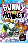 Bunny vs Monkey: The Great Big Glitch (a Phoenix Comic Book, from the multi-million-selling creative genius Jamie Smart) - Jamie Smart