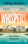 The Whispers - Ashley Audrain