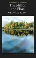 The Mill on the Floss - George Eliot