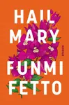 Hail Mary - Funmi Fetto