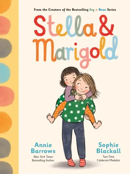 Stella & Marigold - Annie Barrowsová