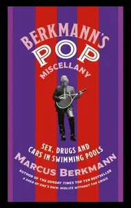 Berkmann's Pop Miscellany - Berkmann Marcus