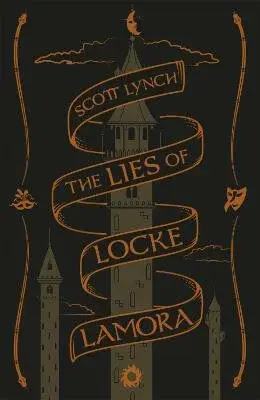 The Lies of Locke Lamora - Scott Lynch