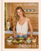 Nourish - Gisele Bündchen
