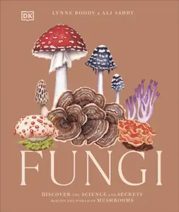 Fungi - Lynne Boddy
