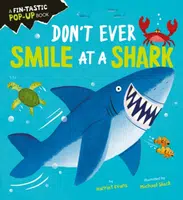 Don't Ever Smile at a Shark - Harriet Evans