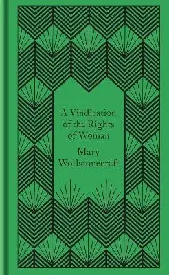 A Vindication of the Rights of Woman - Wollstonecraft Mary