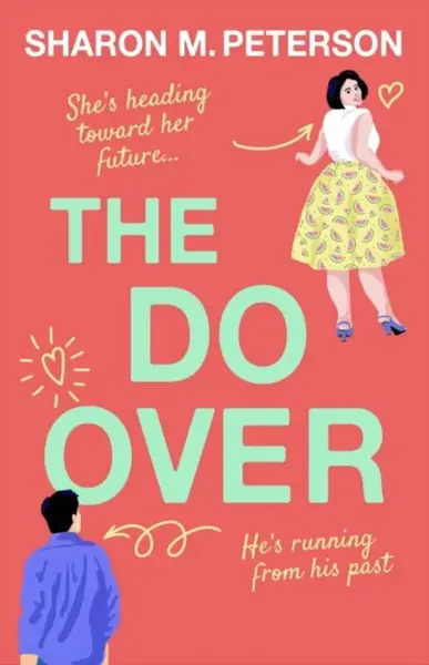 The Do-Over - Sharon M. Peterson