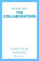 The Collaborators - Michael Idov