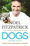 Dogs and Their Humans - Noel Fitzpatrick