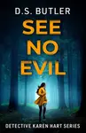See No Evil - Butler D. S.