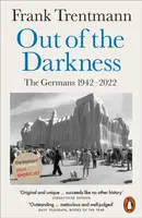 Out of the Darkness - Trentmann Frank