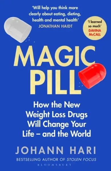 Magic Pill - Johann Hari