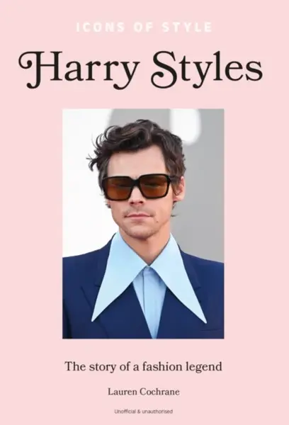 Icons of Style â€“ Harry Styles - Lauren Cochrane