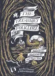 The Treasury of Folklore - Dee Dee Chainey, Willow Winsham
