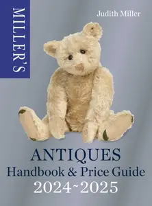 Millerâ€™s Antiques Handbook & Price Guide 2024-2025 - Judith Millerová