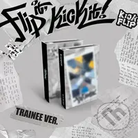 Kickflip:  Flip It, Kick It (Trainee Digital edition)