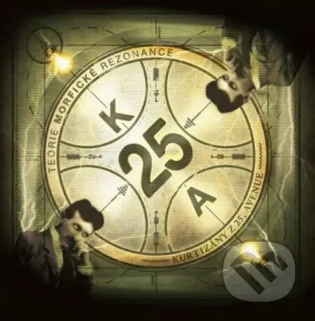 Kurtizány z 25.avenue: Teorie morfické rezonance LP