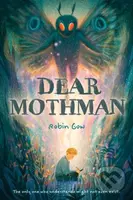 Dear Mothman - Robin Gow - kniha z kategorie Pro děti