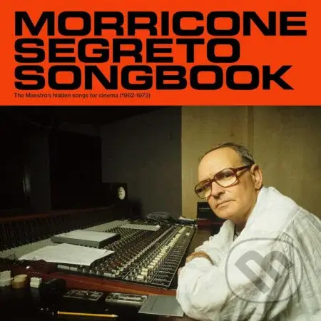 Ennio Morricone: Morricone Segreto Songbook - Ennio Morricone