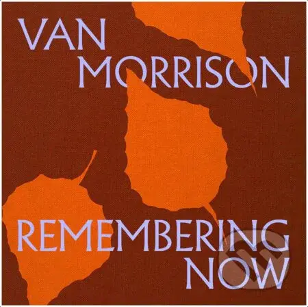 Van Morrison:  Remembering Now (Coloured) LP (2 LP)