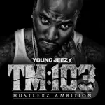 Young Jeezy: TM: 103 Hustlerz Ambition LP (2 LP) - Young Jeezy