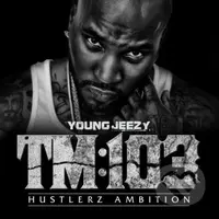 Young Jeezy: TM: 103 Hustlerz Ambition LP (2 LP) - Young Jeezy