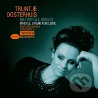 Trijntje Oosterhuis: Wholl Speak for Love (White coloured) LP