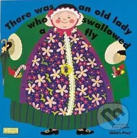 There Was an Old Lady Who Swallowed a Fly - Pam Adams