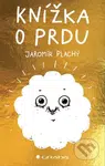 Knížka o prdu - Jaromír Plachý - kniha z kategorie Pro děti