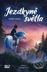 Jezdkyně světla: Volání osudu - Helena Dahlgren - kniha z kategorie Fantasy