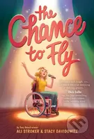 The Chance to Fly - Ali Stroker, Stacy Davidowitz - kniha z kategorie Pro děti