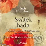 Svátek hada (audiokniha) - Lucie Hlavinková - audiokniha z kategorie Společenská beletrie