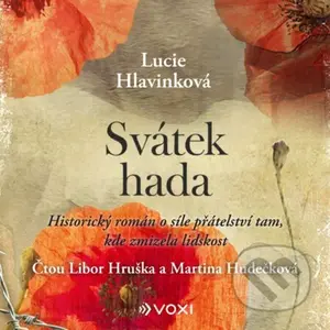 Svátek hada (audiokniha) - Lucie Hlavinková - audiokniha z kategorie Společenská beletrie