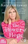 The Power Of Hope (The moving no.1 bestselling memoir from TV’s Kate Garraway) - kniha z kategorie Zdraví a životní styl