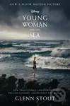 Young Woman And The Sea Tie-In (How Trudy Ederle Conquered the English Channel and Inspired the World) - kniha z kategorie Humanitní a společenské…