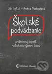 Školské podvádzanie (problémový aspekt hodnotenia výkonov žiakov) - kniha z kategorie Pedagogika