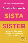 Sista Sister - Candice Brathwaite - kniha z kategorie Humanitní a společenské vědy