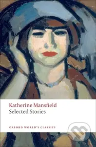 Selected Stories - Katherine Mansfield - kniha z kategorie Společenská beletrie