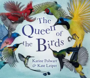 The Queen of the Birds - Karine Polwart